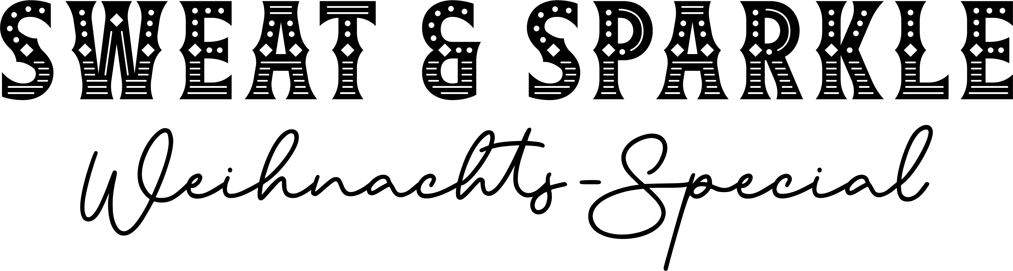 SWEAT & SPARKLE X-MAS SPECIAL